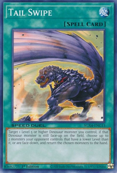 Tail Swipe (SGX4-ENC13) [Speed Duel GX: Midterm Destruction]