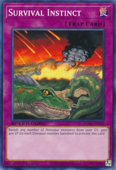 Survival Instinct (SGX4-ENC18) [Speed Duel GX: Midterm Destruction]
