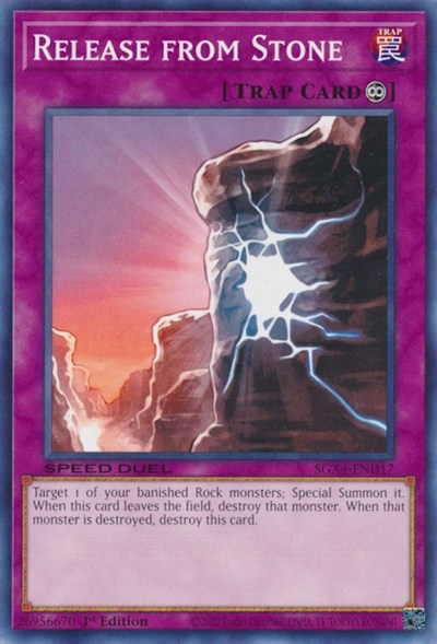 Release from Stone (SGX4-END17) [Speed Duel GX: Midterm Destruction]