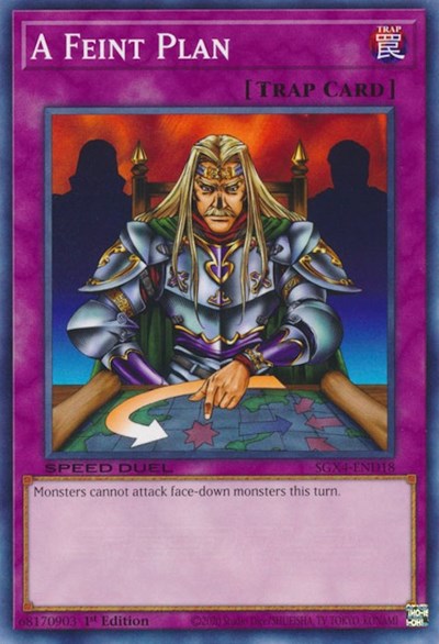 A Feint Plan (SGX4-END18) [Speed Duel GX: Midterm Destruction]