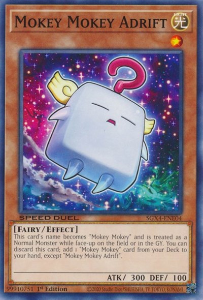 Mokey Mokey Adrift (SGX4-ENE04) [Speed Duel GX: Midterm Destruction]