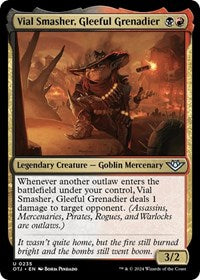 Vial Smasher, Gleeful Grenadier (235) [Outlaws of Thunder Junction]