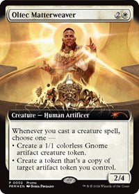 Oltec Matterweaver (Extended Art) (2) [Launch Party & Release Event Promos]