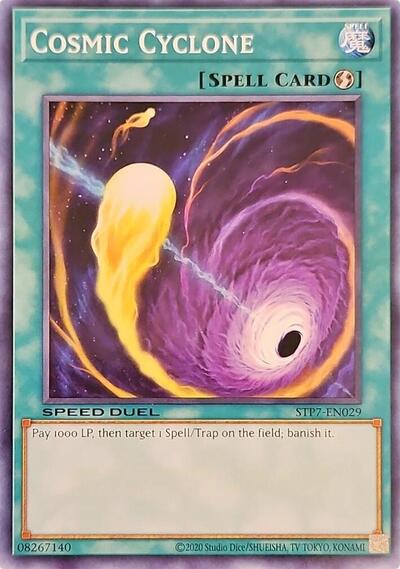 Cosmic Cyclone (STP7-EN029) [Speed Duel: Tournament Pack 7]