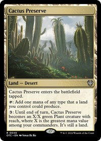 Cactus Preserve (40) [Commander: Outlaws of Thunder Junction]