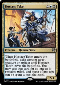 Hostage Taker (231) [Commander: Outlaws of Thunder Junction]