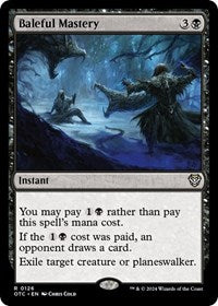 Baleful Mastery (126) [Commander: Outlaws of Thunder Junction]