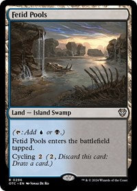 Fetid Pools (296) [Commander: Outlaws of Thunder Junction]
