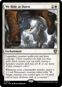 We Ride at Dawn (12) [Commander: Outlaws of Thunder Junction]