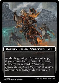 Bounty: Eriana, Wrecking Ball // Bounty Rules Double-Sided Token (30) [Commander: Outlaws of Thunder Junction]
