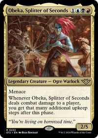 Obeka, Splitter of Seconds (222) [Promo Pack: Outlaws of Thunder Junction]