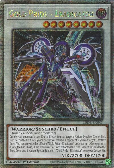 Gold Pride - Eradicator (Quarter Century Secret Rare) (LEDE-EN041) [Legacy of Destruction]