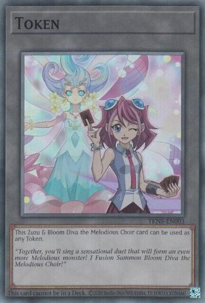 Token: Zuzu and Bloom Diva the Melodious Choir (TKN5-EN003) [Legacy of Destruction]