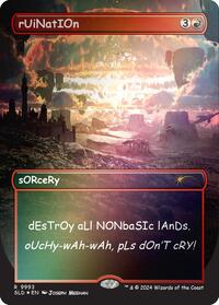 rUiNatIOn (Rainbow Foil) (9993) [Secret Lair Drop Series]