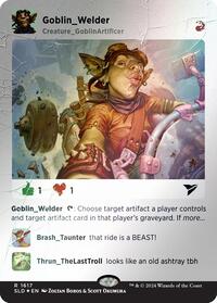 Goblin Welder (Rainbow Foil) (1617) [Secret Lair Drop Series]