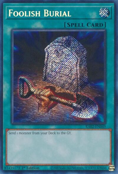 Foolish Burial (Secret Rare) (RA02-EN049) [25th Anniversary Rarity Collection II]