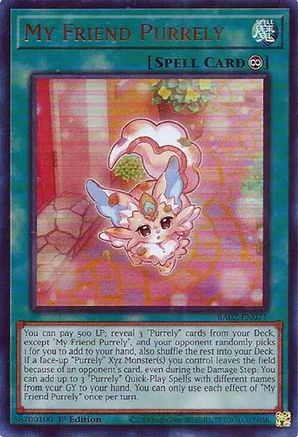 My Friend Purrely (UR) (RA02-EN071) - 25th Anniversary Rarity Collection II 1st Edition