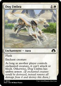 Dog Umbra (22) [Modern Horizons 3]