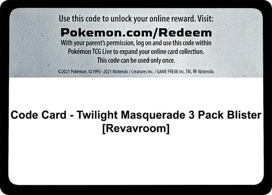 Code Card - Twilight Masquerade 3 Pack Blister [Revavroom] [SV06: Twilight Masquerade]