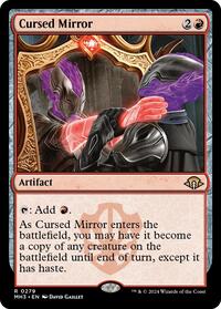 Cursed Mirror (279) [Modern Horizons 3]