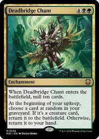 Deadbridge Chant (Ripple Foil) (258) [Commander: Modern Horizons 3]