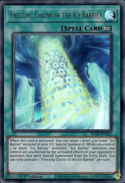 Freezing Chains of the Ice Barrier (BLTR-EN103) [Battles of Legend: Terminal Revenge]