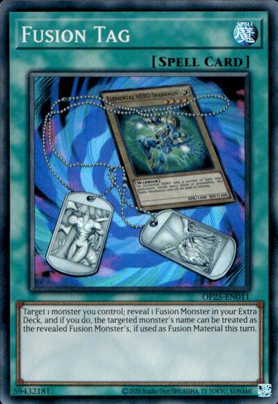 Fusion Tag (OP25-EN011) [OTS Tournament Pack 25]