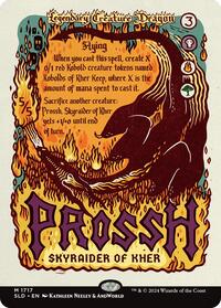 Prossh, Skyraider of Kher (1717) [Secret Lair Drop Series]