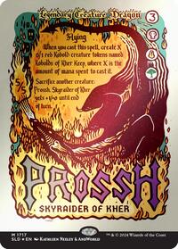 Prossh, Skyraider of Kher (Rainbow Foil) (1717) [Secret Lair Drop Series]