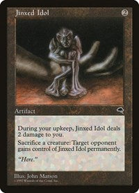 Jinxed Idol (293) [Tempest]