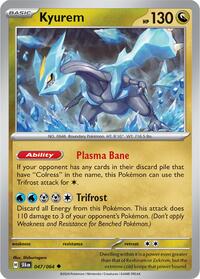 Kyurem (047/064) [SV: Shrouded Fable]