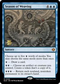 Season of Weaving (68) [Prerelease Cards]