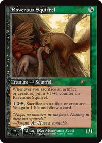 Ravenous Squirrel (Retro Frame) (1) [Open House Promos]