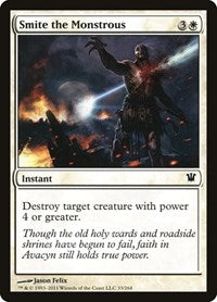Smite the Monstrous (33) [Innistrad]