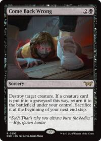 Come Back Wrong (0292) (292) [Duskmourn: House of Horror]