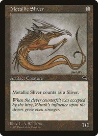 Metallic Sliver (297) [Tempest]