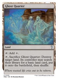 Ghost Quarter (White Border) (109) [Mystery Booster 2]