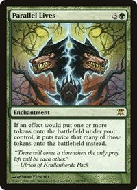 Parallel Lives (199) [Innistrad]