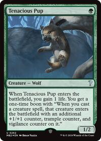 Tenacious Pup (262) [Mystery Booster 2]
