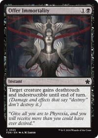 Offer Immortality (525) [Foundations]
