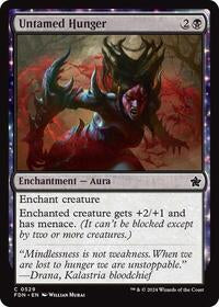 Untamed Hunger (529) [Foundations]