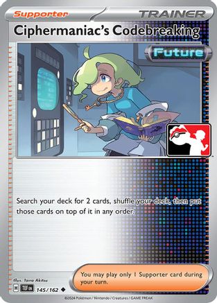 Ciphermaniac's Codebreaking 145/162  - Holofoil Prize Pack Series Cards - Uncommon