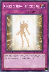 Change of Hero - Reflector Ray (LCGX-EN116) [Legendary Collection 2]