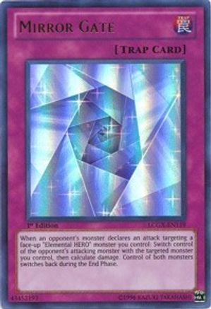 Mirror Gate (LCGX-EN119) - Legendary Collection 2 1st Edition