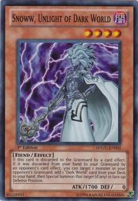 Snoww, Unlight of Dark World (SDGU-EN002) [Structure Deck: Gates of the Underworld]