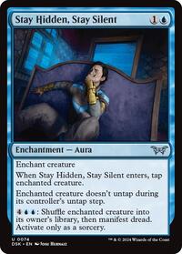 Stay Hidden, Stay Silent (0074) (74) [Duskmourn: House of Horror]