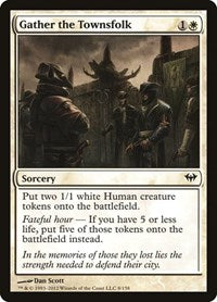 Gather the Townsfolk (8) [Dark Ascension]