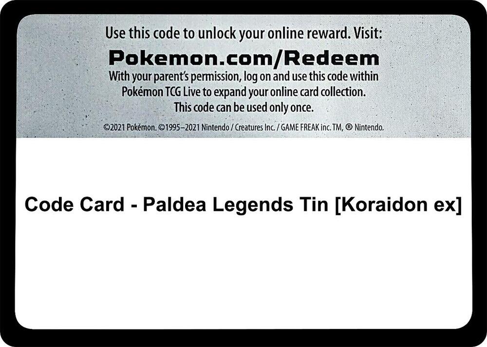 Code Card - Paldea Legends Tin [Koraidon ex] [Miscellaneous Cards & Products]