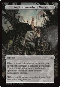 You Are Unworthy of Mercy (Full Art) (359) [Archenemy: Duskmourn]