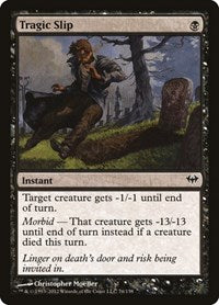 Tragic Slip (76) [Dark Ascension]